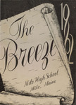 Breeze, The, 1962 by Milo High School, Students of; D. Mannisto Editor; P. Rutherford Assistant Editor; A. Chase Business Manager; and C. Folsom Assistant Business Manager