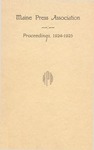Maine Press Association Proceedings, 1924-1925 by Maine Press Association