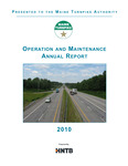 Maine Turnpike Authority Operation and Maintenance Annual Report, 2010 by HNTP