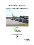 Maine's Park & Ride Lots : Evaluating and Strengthening the System by HNTB