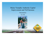 Maine Turnpike Authority Capital Improvement and Toll Increase Presentation; June 2004