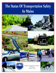The Status of Transportation Safety in Maine, January 2011
