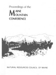 Proceedings of the Maine Mountain Conference, April 29, 1972 by Natural Resources Council of Maine