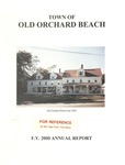 Town of Old Orchard Beach, F.Y. 2000 Annual Report by Town of Old Orchard