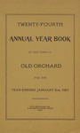 Twenty-Fourth Annual Year Book of the Town of Old Orchard for the Year Ending January 31st, 1907