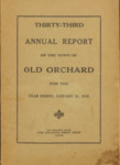 Thirty-Third Annual Report of the Town of Old Orchard, for the Year Ending January 31, 1916 by Town of Old Orchard