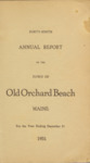 Forty-Ninth Annual Report of the Town of Old Orchard Beach, Maine, for the Year Ending December 31, 1931 by Town of Old Orchard Beach