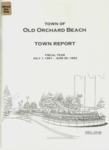 Town of Old Orchard Beach, Town Report, Fiscal Year July 1, 1991 - June 30, 1992 by Town of Old Orchard Beach