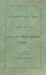 Sixty-Seventh Annual Report of the Town of Old Orchard Beach, Maine, for the Year Ending December 31, 1949 by Town of Old Orchard Beach