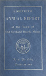 Eightieth Annual Report of the Town of Old Orchard Beach, Maine, Year Ending December 31, 1962 by Town of Old Orchard Beach