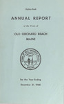 Eighty-Sixth Annual Report of the Town of Old Orchard Beach, Maine, Year Ending December 31, 1968 by Town of Old Orchard Beach