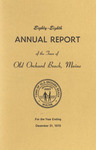 Eighty-Eighth Annual Report of the Town of Old Orchard Beach, Maine, Year Ending December 31, 1970 by Town of Old Orchard Beach