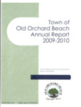 Town of Old Orchard Beach Annual Report, 2009-2010 by Town of Old Orchard Beach