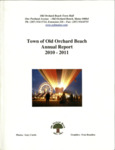 Town of Old Orchard Beach Annual Report, 2010-2011 by Town of Old Orchard Beach