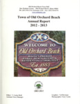 Town of Old Orchard Beach Annual Report, 2012-2013 by Town of Old Orchard Beach