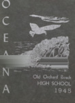 The Oceana, 1945 by Students of Old Orchard High School