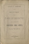 Annual Report of the Selectmen of the Town of Orrington and the Report of the Superintending School Committee For the Year 1881-1882 by Town of Orrington, Maine