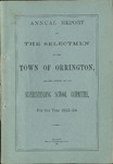 Annual Report of the Selectmen of the Town of Orrington and the Report of the Superintending School Committee For the Year 1883-1884 by Town of Orrington, Maine