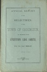 Annual Report of the Selectmen of the Town of Orrington and the Report of the Superintending School Committee For the Year 1886-1887
