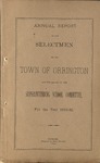 Annual Report of the Selectmen of the Town of Orrington and the Report of the Superintending School Committee For the Year 1889-1890 by Town of Orrington, Maine
