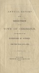 Annual Report of the Selectmen of the Town of Orrington and the Supervisor of Schools For the Year 1871-1872 by Town of Orrington, Maine