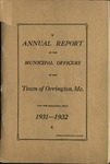 Annual Report of the Municipal Officers of the Town or Orrington for the Year 1931-1932 by Town of Orrington, Maine