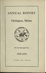 Annual Report of the Municipal Officers of the Town or Orrington for the Year 1938-1939 by Town of Orrington, Maine