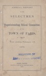 1877 Paris Maine Town Report by Municipal Officers of Paris Maine