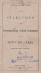 1880 Paris Maine Town Report by Municipal Officers of Paris Maine