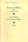 1966 Paris Maine Town Report by Municipal Officers of Paris Maine