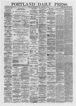 Portland Daily Press: February 29,1872