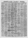 Portland Daily Press: March 10,1874