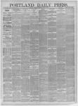 Portland Daily Press: March 12,1884