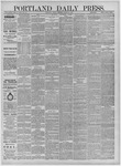 Portland Daily Press: March 21,1884