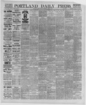 Portland Daily Press: April 06,1889