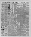 Portland Daily Press: April 27,1889