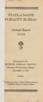 State of Maine Publicity Bureau Annual Report - 1928 by Maine Publicity Bureau