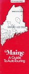Maine : A Guide to Auto Touring, 1980 by Maine Publicity Bureau