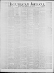 Republican Journal: Vol. 42, No. 41 - April 18,1872