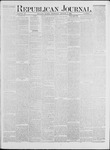 Republican Journal: Vo. 43, No, 4 - August 01,1872