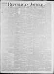 Republican Journal: Vol. 47, No. 2 - July 13,1876