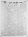 Republican Journal: Vol. 47, No. 15 - October 12,1876