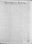 Republican Journal: Vol. 47, No. 44 - May 03,1877