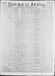 Republican Journal: Vol. 54, No. 7 - February 16,1882