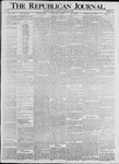 The Republican Journal: Vol. 72, No. 11 - March 15,1900
