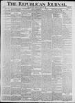 The Republican Journal: Vol. 72, No. 12 - March 22,1900