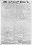 The Republican Journal: Vol. 74, No. 21 - May 22,1902