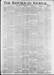 The Republican Journal: Vol. 81, No. 15 - April 15,1909