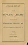 Annual Report of the Municipal Officers of the Town of Southwest Harbor, Maine for the Year Ending February 18, 1908