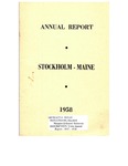 Stockholm, ME Town Report - 1957 - 1958 by Municipal Officers of Stockholm, Maine